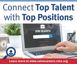 Valve Careers banner - connect top talent with top positions at valvecareers.vma.org